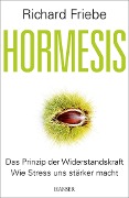 Cover-Bild zum Titel 'Hormesis' von 'Richard Friebe'