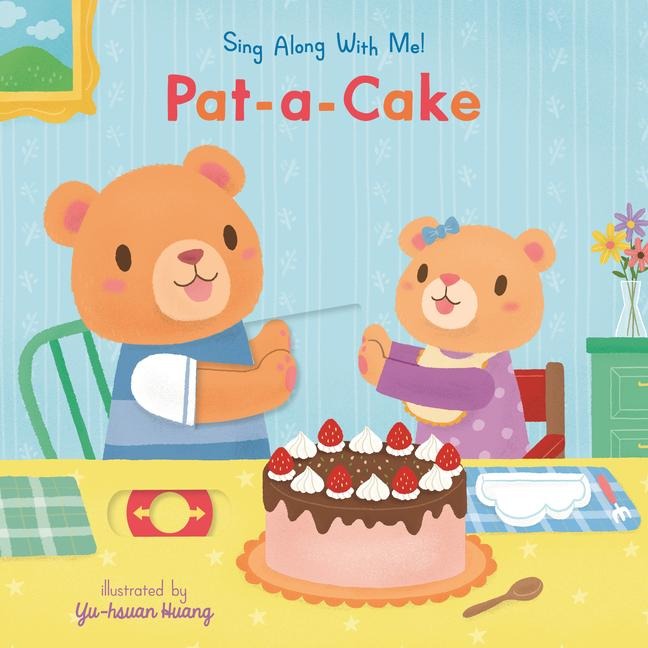 Pat-A-Cake: Sing Along with Me! - 