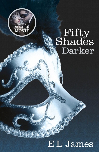 Fifty Shades Darker - E. L. James