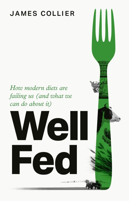 Well Fed - James Collier