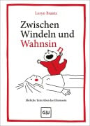 Cover-Bild zum Titel 'Zwischen Windeln und Wahnsinn' von ''