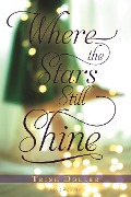 Cover-Bild zum Titel 'Where the Stars Still Shine' von 'Trish Doller'