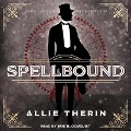Spellbound - Allie Therin