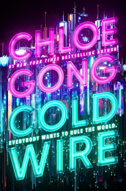 Coldwire - Chloe Gong