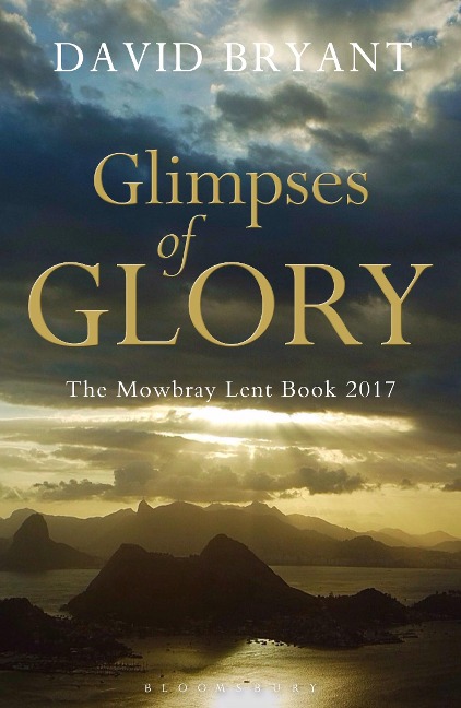 Glimpses of Glory - David Bryant