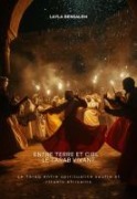 Entre Terre et Ciel : Le Tarab vivant - Layla Bensalem