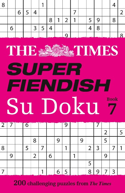 The Times Super Fiendish Su Doku: Book 7 - The Times Mind Games