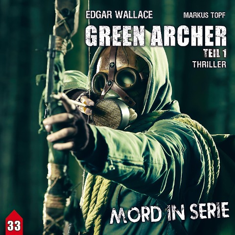 Green Archer 1 - Timo Reuber, Markus Topf