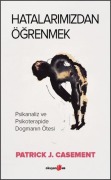 Cover-Bild zum Titel 'Hatalarimizdan Ögrenmek' von 'Patrick J. Casement'