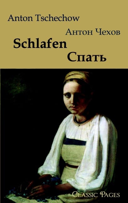 Schlafen - Anton Tschechow