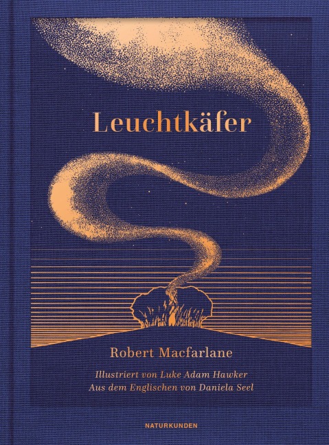 Leuchtkäfer - Robert Macfarlane