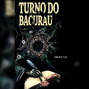 Cover-Bild zum Titel 'Turno do Bacurau' von 'Hedjan C. S.'