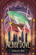 Nebby Dove - Gefährliche Winde - Veronika Carver
