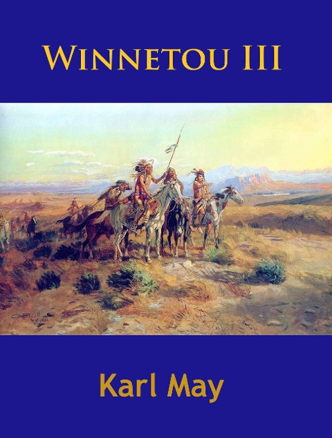 Winnetou III - Karl May