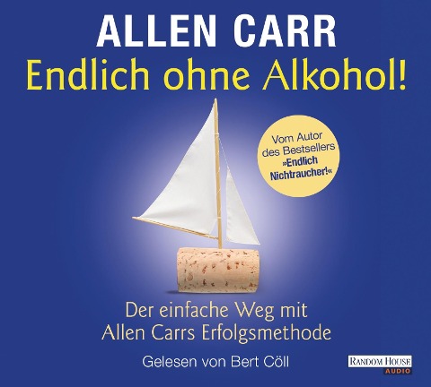 Endlich ohne Alkohol! - Allen Carr