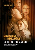 Cover-Bild zum Titel 'Ecos de filmagem' von 'Wagner de Assis'