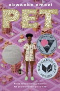 Cover-Bild zum Titel 'Pet' von 'Akwaeke Emezi'