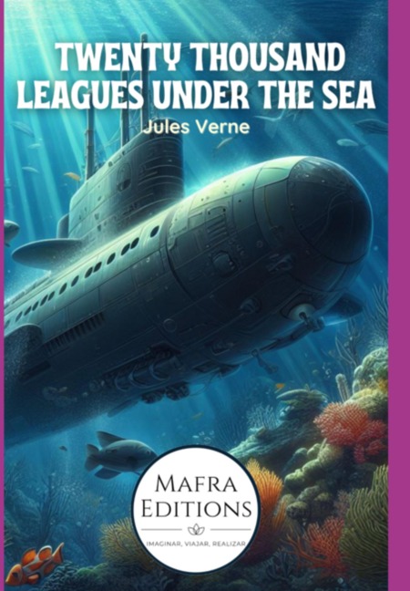 "twenty Thousand Leagues Under The Sea", A Classic Science Fiction Novel By Jules Verne - Jules Verne