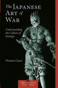 Cover-Bild zum Titel 'The Japanese Art of War' von 'Thomas Cleary'