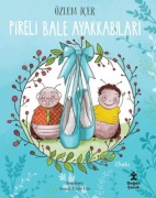 Cover-Bild zum Titel 'Pireli Bale Ayakkabilari' von 'Özlem Icer'