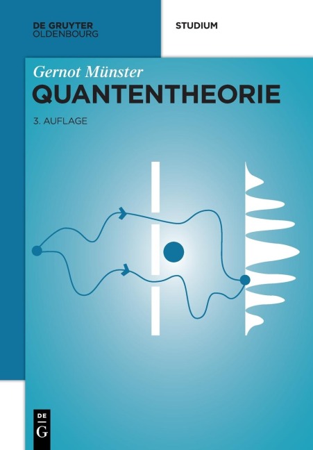 Quantentheorie - Gernot Münster