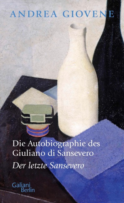 Die Autobiographie des Giuliano di Sansevero - Andrea Giovene