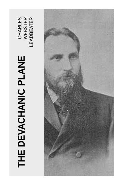 The Devachanic Plane - Charles Webster Leadbeater
