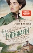 Cover-Bild zum Titel 'Die Fotografin - Die Welt von morgen' von 'Petra Durst-Benning'