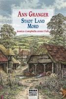 Stadt, Land, Mord - Ann Granger