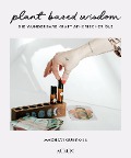 plant based wisdom - Madhavi Guemoes