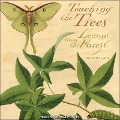 Teaching the Trees Lib/E: Lessons from the Forest - Joan Maloof
