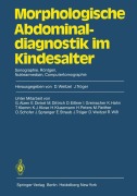 Cover-Bild zum Titel 'Morphologische Abdominaldiagnostik im Kindesalter' von ''