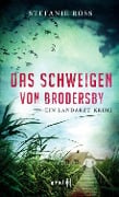 Cover-Bild zum Titel 'Das Schweigen von Brodersby' von 'Stefanie Ross'