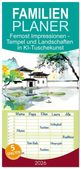 Familienplaner 2026 - Fernost Impressionen - Tempel und Landschaften in KI-Tuschekunst mit 5 Spalten (Wandkalender, 21 x 45 cm) CALVENDO - Anja Frost