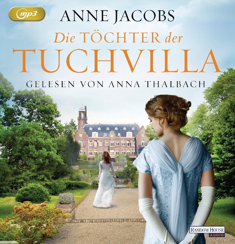 Die Töchter der Tuchvilla - Anne Jacobs