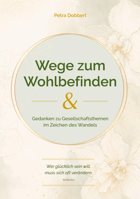 Wege zum Wohlbefinden - Petra Dobbert