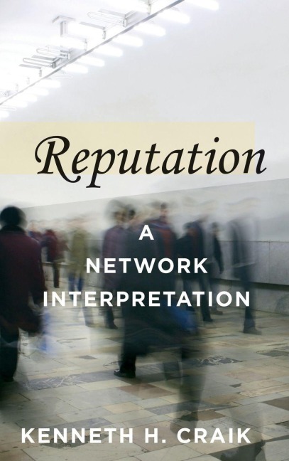 Reputation - Kenneth H. Craik