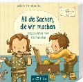 Cover-Bild zum Titel 'All die Sachen, die wir machen' von 'Anna Böhm'