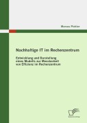 Cover-Bild zum Titel 'Nachhaltige IT im Rechenzentrum' von 'Marcus Pichler'