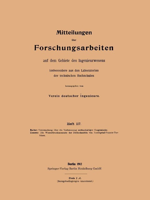 Untersuchung über die Verbrennung methanhaltiger Gasgemische - Willy Bucher, Rudolf Camerer