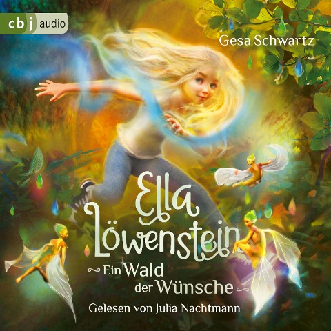 Ella Löwenstein - Ein Wald der Wünsche - Gesa Schwartz