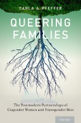 Cover-Bild zum Titel 'Queering Families' von 'Carla A. Pfeffer'