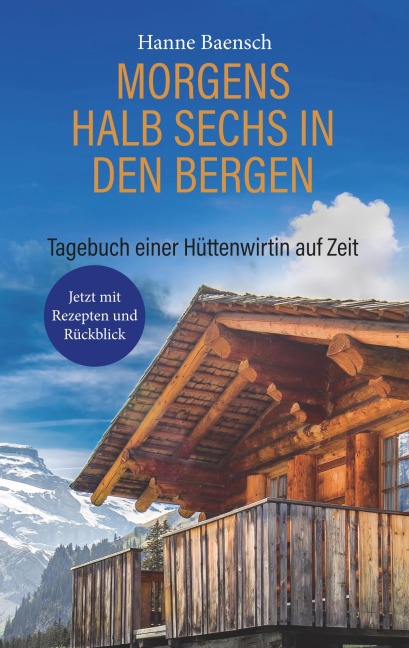 Morgens halb sechs in den Bergen - Hanne Baensch