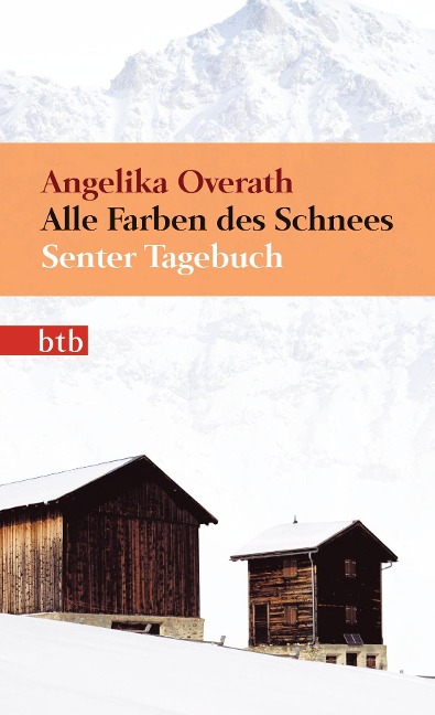 Alle Farben des Schnees - Angelika Overath