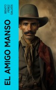 Cover-Bild zum Titel 'El amigo Manso' von 'Benito Pérez Galdós'