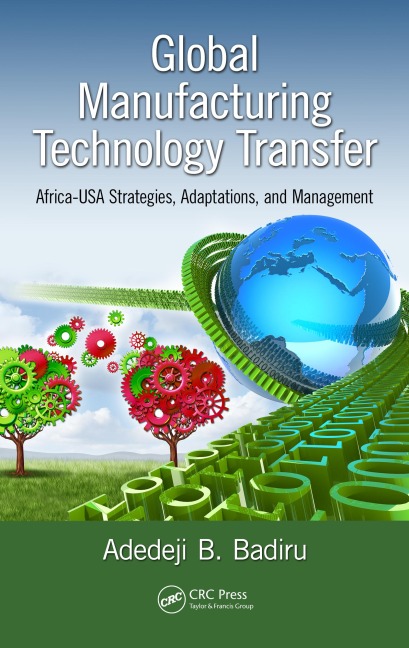 Global Manufacturing Technology Transfer - Adedeji B. Badiru