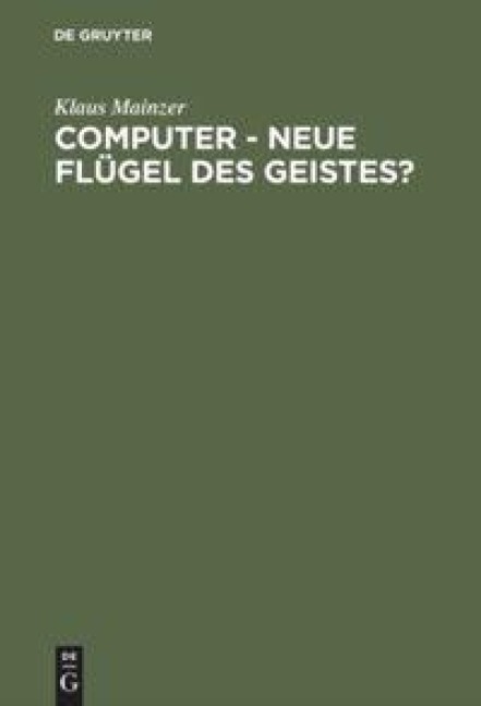 Computer - Neue Flügel des Geistes? - Klaus Mainzer