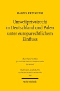 Cover-Bild zum Titel 'Umweltprivatrecht in Deutschland und Polen unter europarechtlichem Einfluss' von 'Marcin Krzymuski'