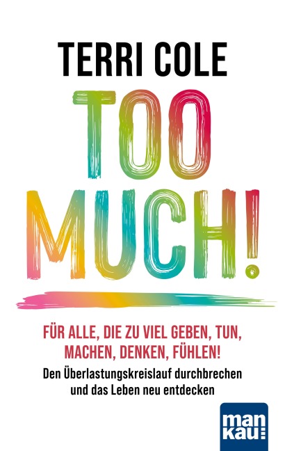 Too Much! - Terri Cole