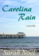 Cover-Bild zum Titel 'Carolina Rain' von 'Sarah Noel'